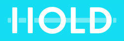 HOLD